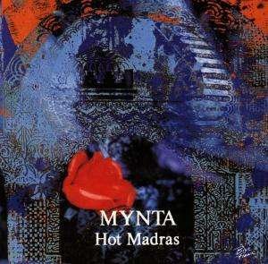 Cover for Mynta · Hot Madras (CD) (2018)