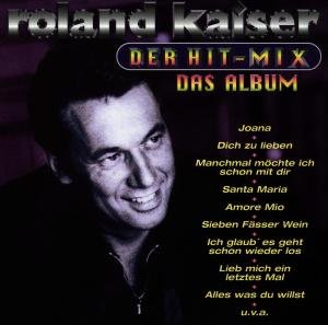 Cover for Roland Kaiser · Der Hit-mix Das Album (CD) (1997)