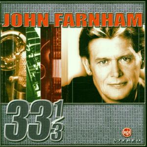 33 1 / 3 - John Farnham - Muziek - BMG - 0743217739126 - 20 oktober 2016