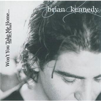 Cover for Brian Kennedy · Won't You Take Me Home (CD) (2001)