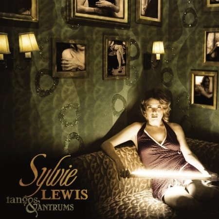 Cover for Sylv Lewis · Tangos &amp; Tantrums (CD)