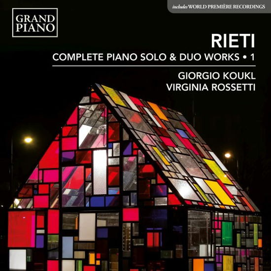 Cover for Koukl, Giorgio &amp; Virginia Rossetti · Vittorio Rieti: Complete Piano Solo &amp; Duo Works (CD) (2023)