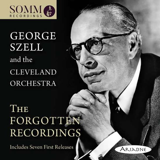 Forgotten Recordings - Szell, George & The Cleveland Orchestra - Musikk - SOMM - 0748871501126 - 12. februar 2021