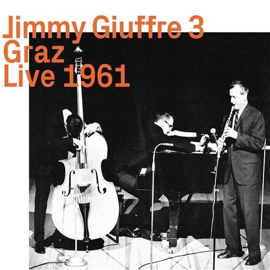 Cover for Jimmy Giuffre · Graz Live 1961 (CD) (2019)