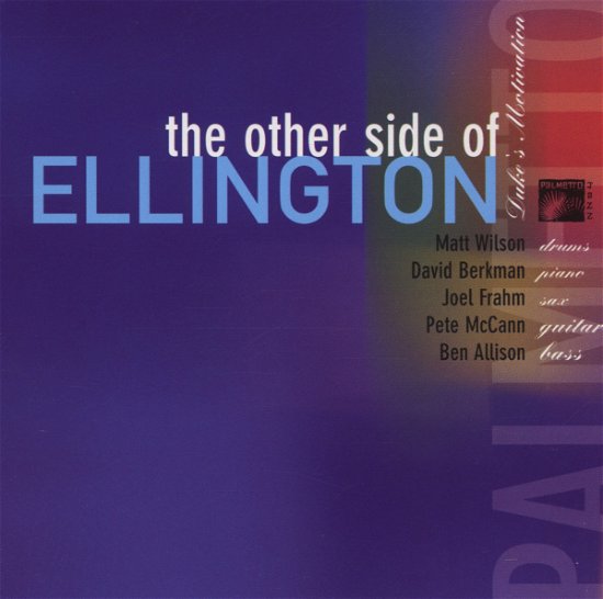 Other Side of Ellington - Palmetto All-stars - Musiikki - POP - 0753957205126 - tiistai 8. maaliskuuta 2005
