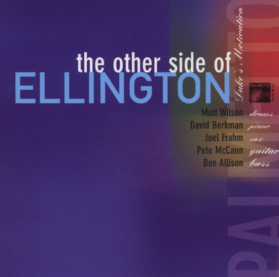Cover for Palmetto All-stars · Other Side of Ellington (CD) (2005)
