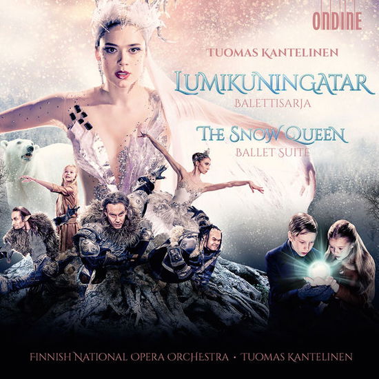 Snow Queen-the Ballet Suite - T. Kantelinen - Music - ONDINE - 0761195123126 - November 22, 2013