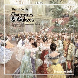 Cover for F. Lehar · Overtures &amp; Waltzes (CD) (2003)