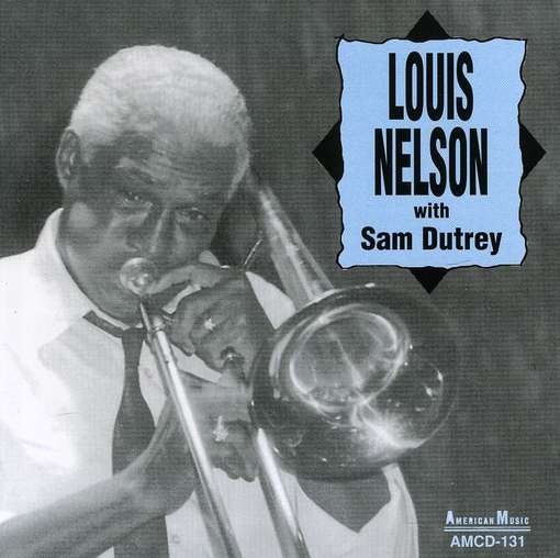 Cover for Louis Nelson · With Sam Dutrey (CD) (2014)