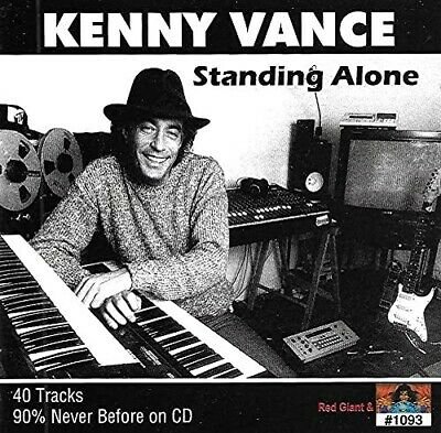 Standing Alone - Kenny Vance - Muziek - RED GIANT - 0764942162126 - 16 juli 2021