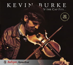 Cover for Kevin Burke · If The Cap Fits (CD) (2008)