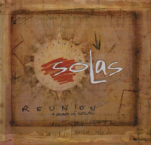 Cover for Solas · Reunion: a Decade of Solas (DVD/CD) [Digipak] (2016)
