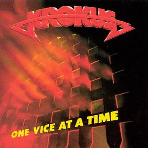 One Vice at a Time - Krokus - Musiikki -  - 0766483531126 - tiistai 23. syyskuuta 2003