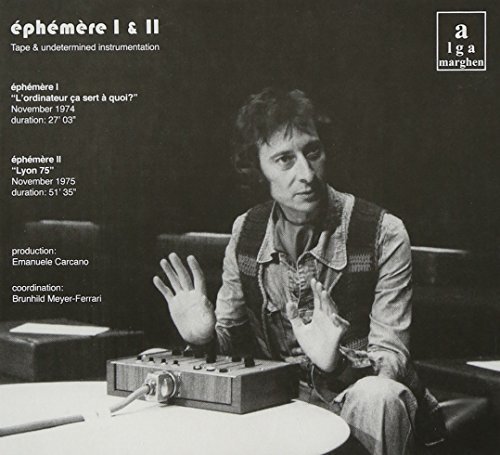 Cover for Luc Ferrari · Ephemere I &amp; II (CD) (2014)