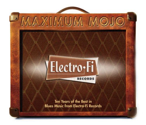 Cover for Maximum Mojo-electro-fi Records 10th / Various (CD) (2007)