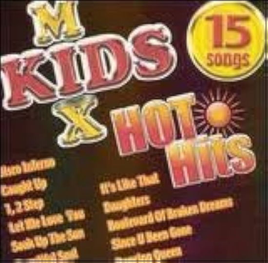 Hot Hits - Kids Mix - Muziek -  - 0779836537126 - 