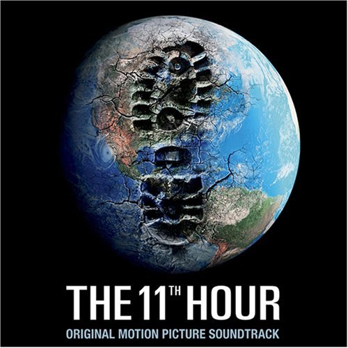 Cover for 11th Hour / O.s.t. · The 11th Hour (CD) (2007)