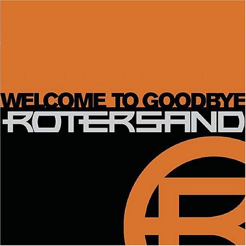 Cover for Rotersand · Welcome To Goodbye (CD) (2022)
