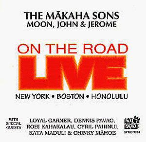 Cover for Makaha Sons · Live on the Road (CD) (1999)