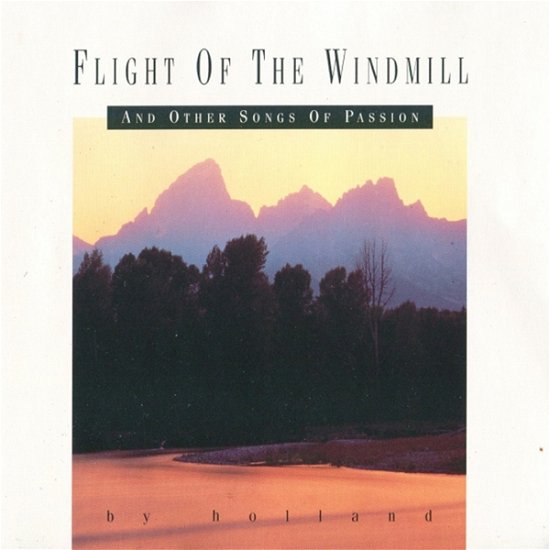 Cover for Holland Phillips · Flight of the Windmill (CD) (2020)