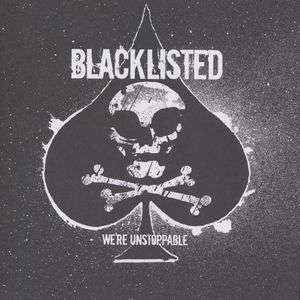 Cover for Blacklisted · We're Unstoppable (CD) (2005)
