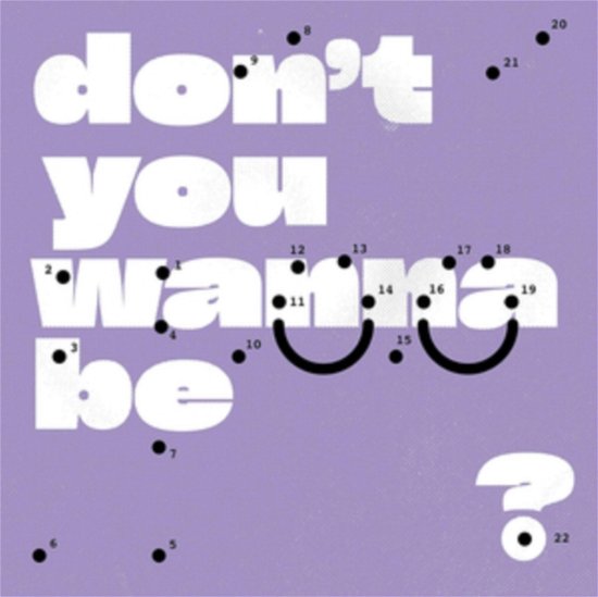 Cover for Super Whatevr · Dont You Wanna Be Glad? (CD) (2020)