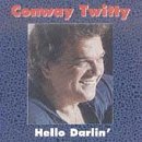 Cover for Conway Twitty · Hello Darlin (CD) (2008)