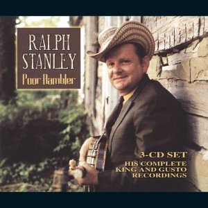 Poor Rambler - Ralph Stanley - Musik - King - 0792014095126 - 17. Juni 2003