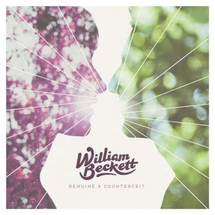 Cover for William Beckett · Genuine &amp; Counterfeit (CD) (2013)