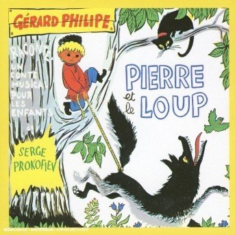 Cover for Gerard Philipe · Pierre et Le Loup (CD) (2017)