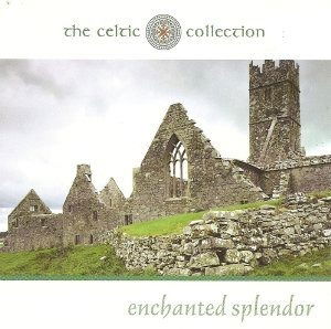Enchanted Splendor - Celtic Collection - Musik - SM - 0796019322126 -