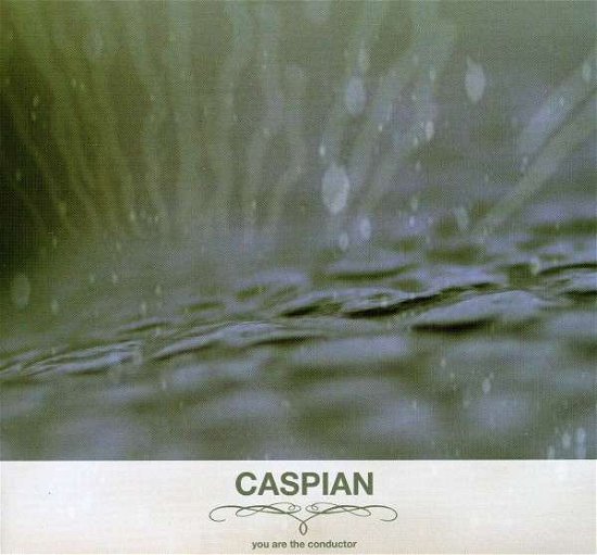 Cover for Caspian · You Are The Conductor (CD) [Deluxe edition] (2013)