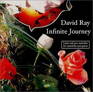 Cover for David Ray · Infinite Journey (CD) (2002)