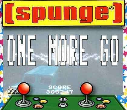 Cover for Spunge · One More Go (SCD) (2005)