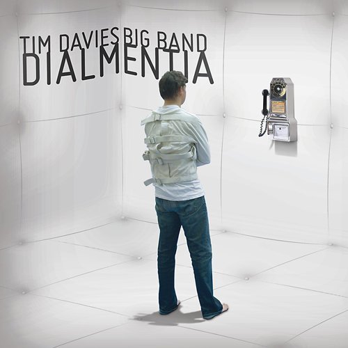 Cover for Tim Davies · Dialmentia (CD) (2009)