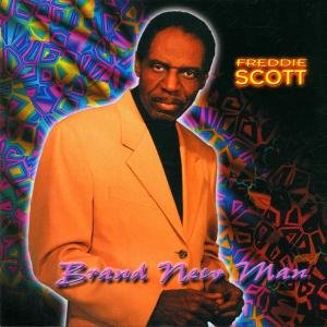 Cover for Freddie Scott · Brand New Man (CD) (2001)