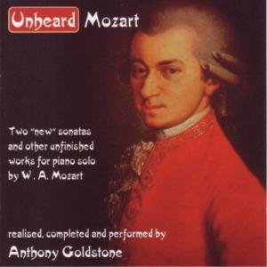 Cover for Anthony Goldstone · Unheard Mozart (CD) (2008)