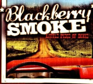 Cover for Blackberry Smoke · Little Piece of Dixie (CD) (2010)