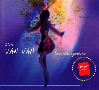 Sandunguera - Los Van Van - Musik - TIMBA - 0821895981126 - 12. Juli 2011