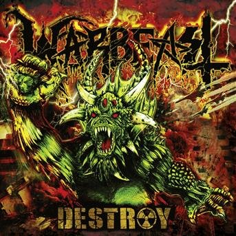 Cover for Warbeast · Destroy (CD) (2013)
