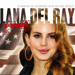 Cover for Lana Del Rey · X-Posed (CD) (2012)