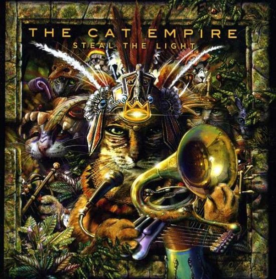 Cover for The Cat Empire · Steal the Light (CD) (2013)