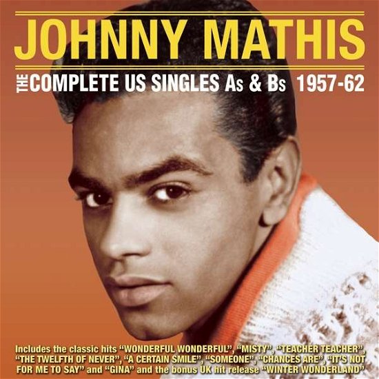 Cover for Johnny Mathis · Complete Us Singles As &amp; Bs 1957-62 (CD) (2016)