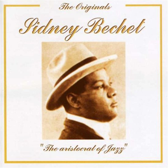 Cover for Sidney Bechet · Aristocrat of Jazz (CD) (2008)