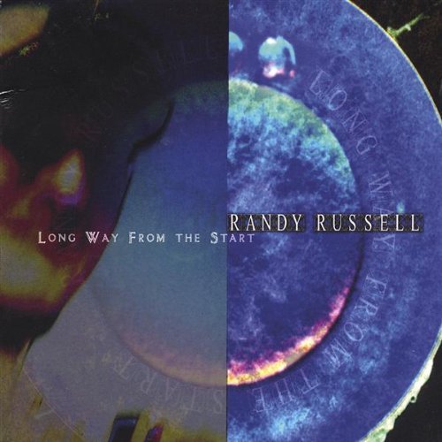 Cover for Randy Russell · Long Way from the Start (CD) (2004)
