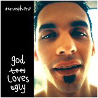 God Loves Ugly - Atmosphere - Musiikki - RHYMESAYERS ENTERTAINMENT - 0826257003126 - tiistai 20. tammikuuta 2009