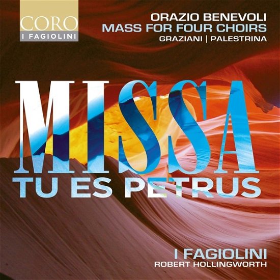 Cover for Hollingworth / I Fagiolini · Orazio Benevoli: Missa Tu Es Petrus (CD) (2023)