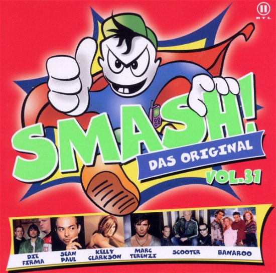 Smash! Vol.31 - V/A - Musiikki - SONY BMG - 0828767472126 - perjantai 25. marraskuuta 2005