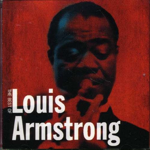 Louis Armstrong-best of - Louis Armstrong - Musik - BLUEBIRD - 0828768053126 - 23 februari 2006