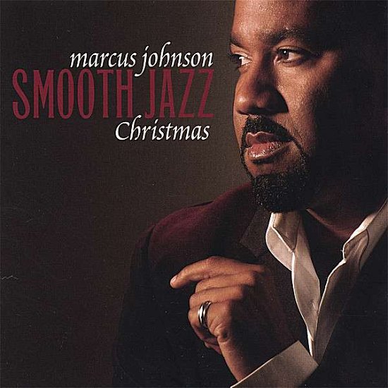 Cover for Marcus Johnson · Marcus Johnson-smooth Jazz Christmas (CD)